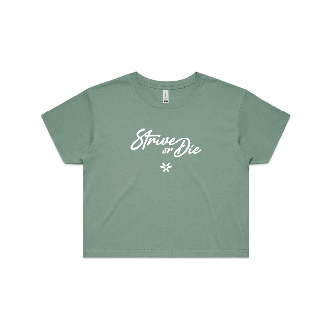 Strive or Die Script - Crop Tee - Sage