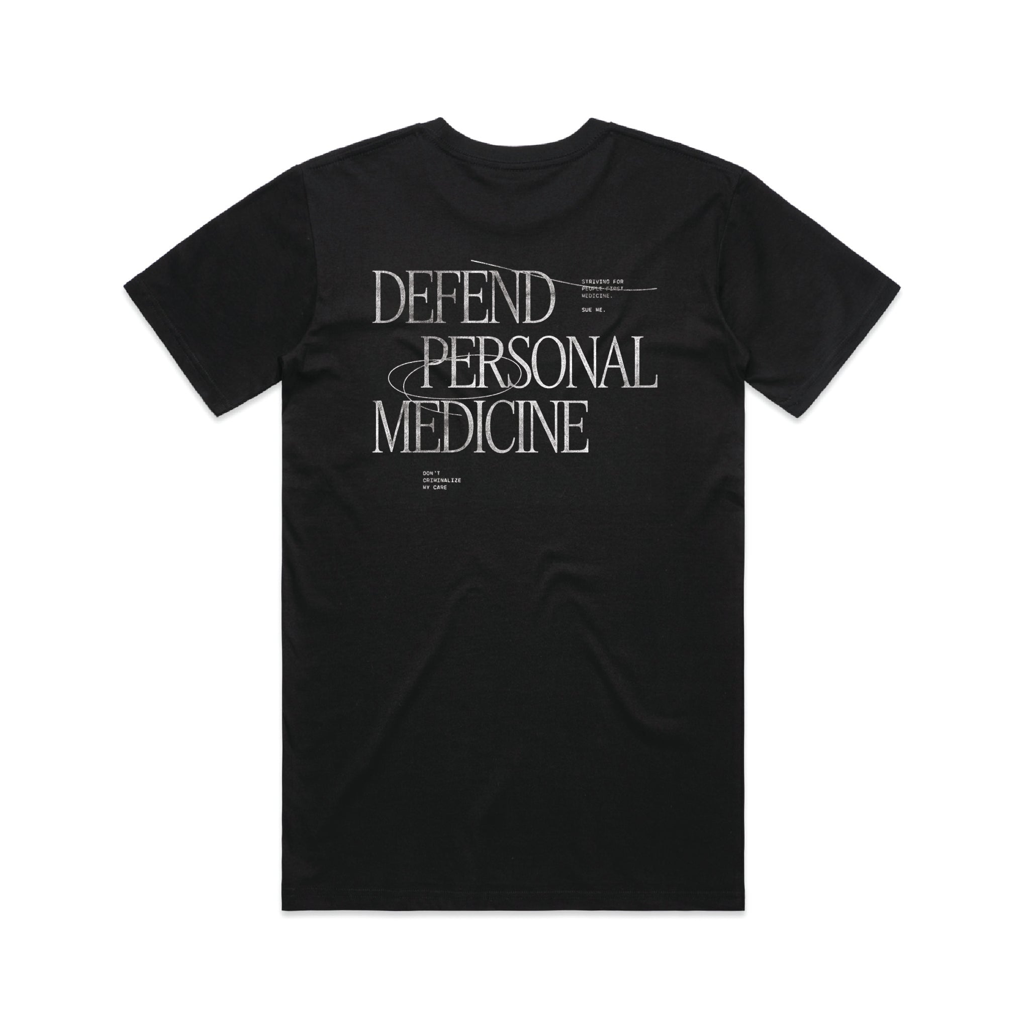 Defend Personal Medicine Tee